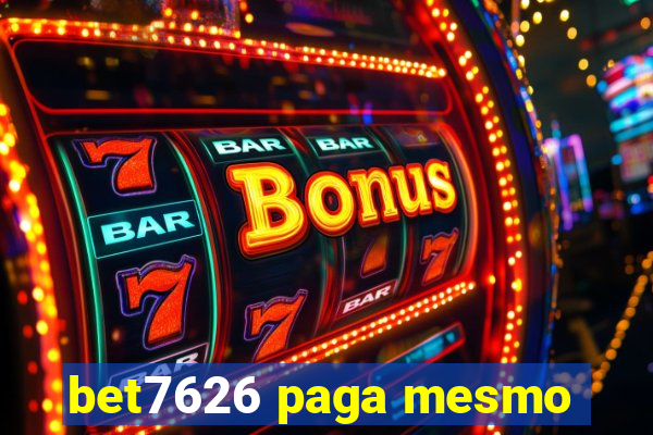 bet7626 paga mesmo